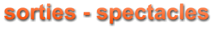 sorties - spectacles