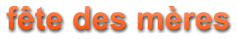 fête des mères